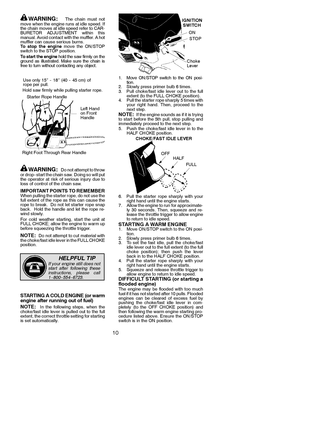 Poulan 966050501 Important Points to Remember, Starting a Warm Engine, Difficult Starting or starting a flooded engine 