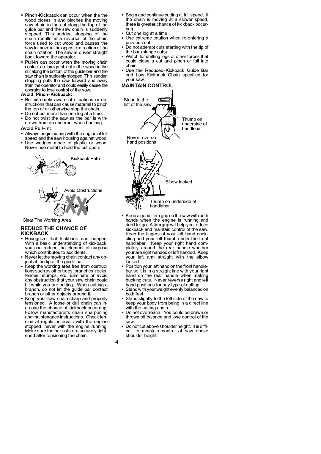 Poulan P4018WTL instruction manual Reduce the Chance of Kickback, Maintain Control, Avoid Pinch-Kickback, Avoid Pull-In 