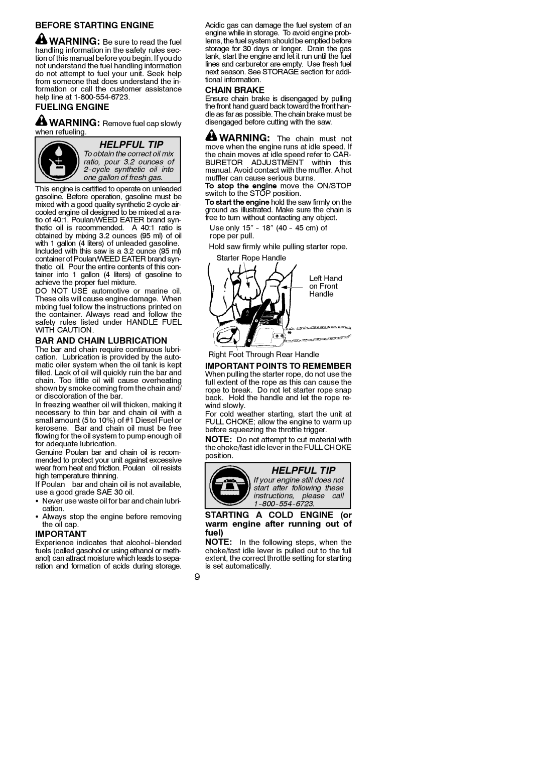 Poulan P4018WTL Before Starting Engine Fueling Engine, BAR and Chain Lubrication, Important Points to Remember 