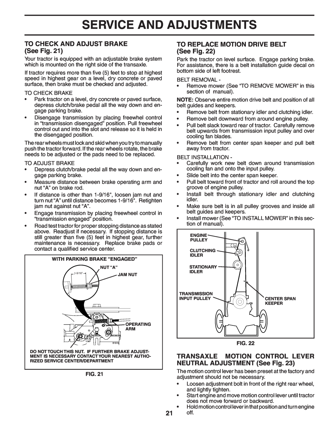 Poulan PB185H42LT manual TO CHECK AND ADJUST BRAKE See Fig, TO REPLACE MOTION DRIVE BELT See Fig, Service And Adjustments 
