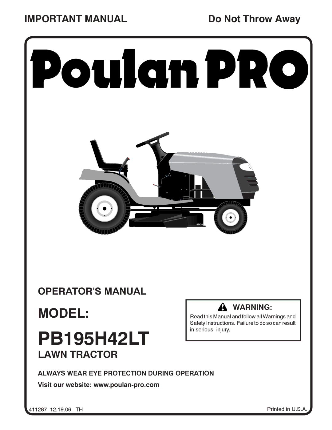 Poulan PB195H42LT warranty Always Wear EYE Protection During Operation 