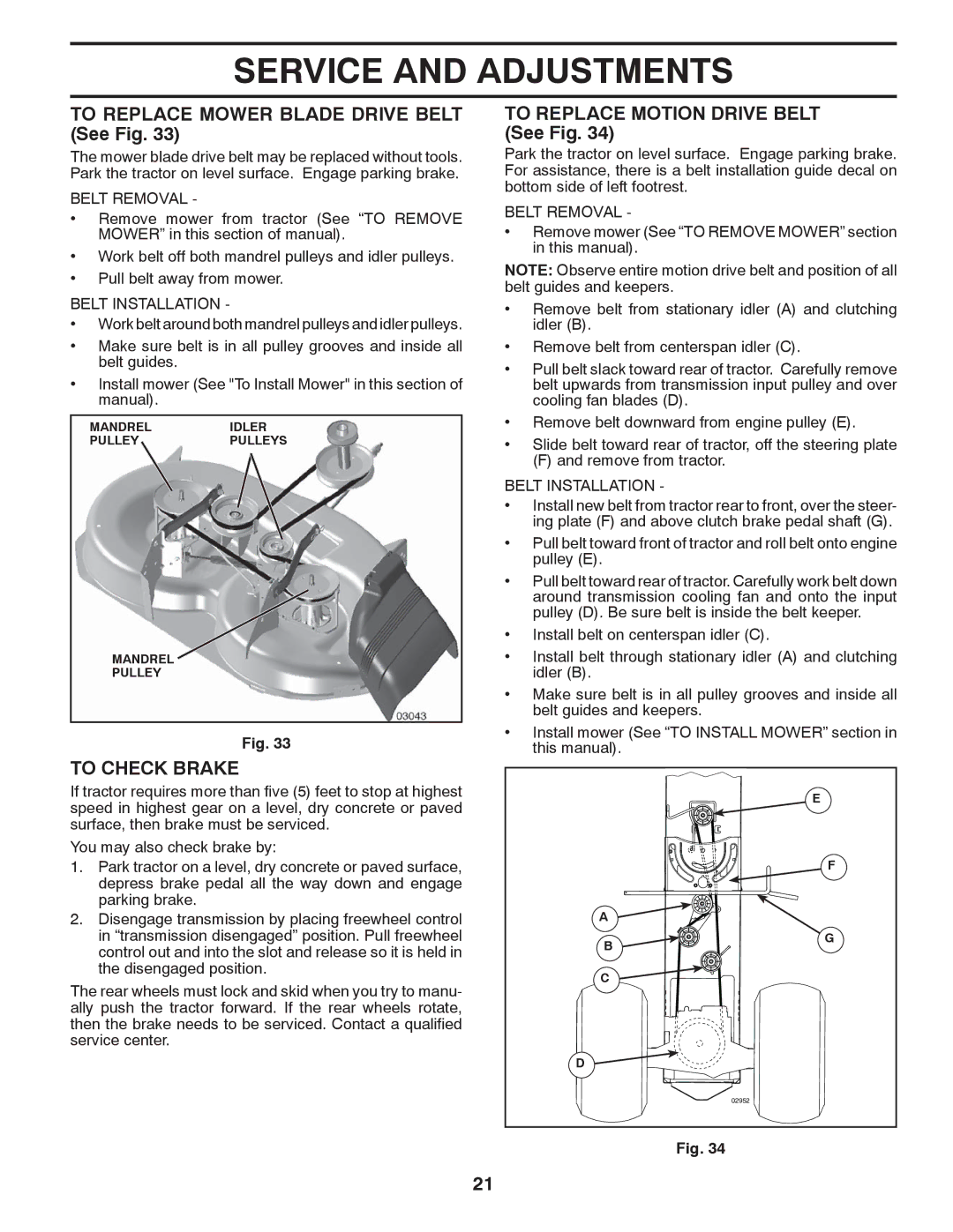 Poulan PB195H42LT warranty To Replace Mower Blade Drive Belt See Fig, To Check Brake, To Replace Motion Drive Belt See Fig 