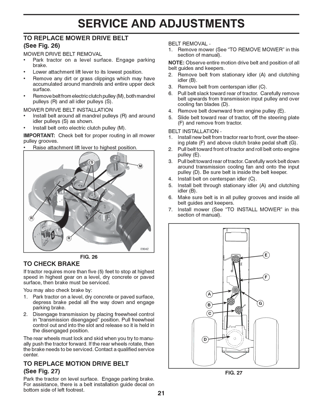 Poulan PB195H46YT manual To Replace Mower Drive Belt See Fig, To Check Brake, To Replace Motion Drive Belt See Fig 