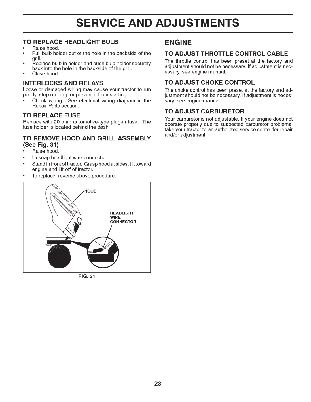 Poulan PB195H46YT To Replace Headlight Bulb, Interlocks and Relays, To Replace Fuse, To Adjust Throttle Control Cable 