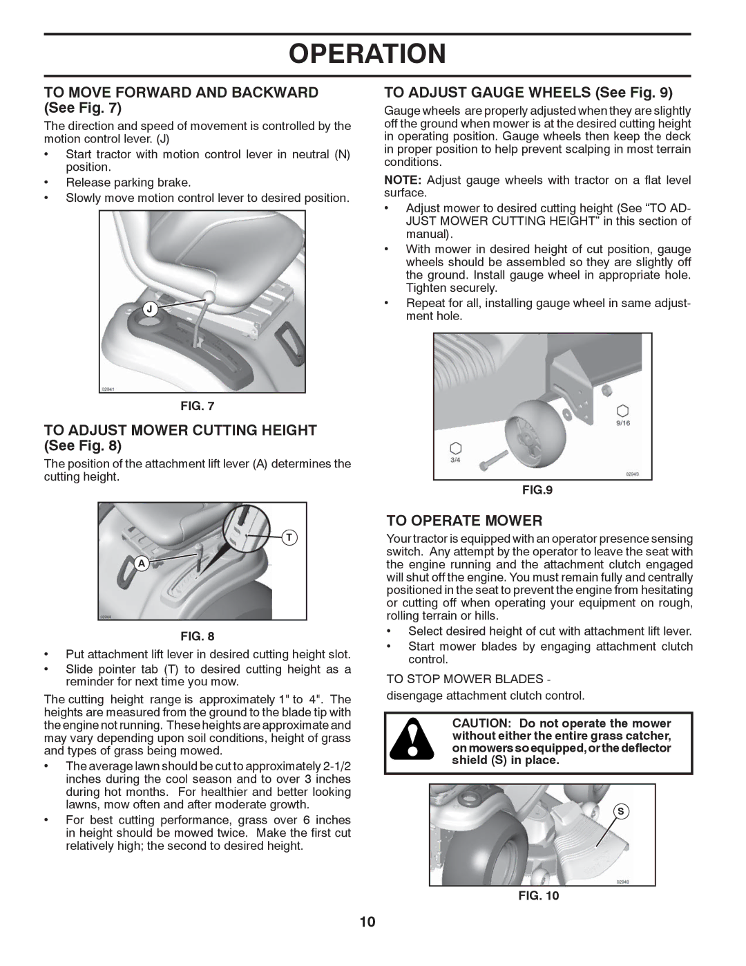 Poulan PB19H42YT manual To Move Forward and Backward See Fig, To Adjust Mower Cutting Height See Fig, To Operate Mower 