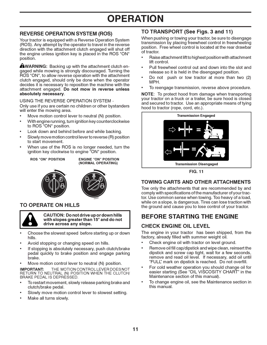 Poulan PB19H42YT Before Starting the Engine, Reverse Operation System ROS, To Operate on Hills, To Transport See Figs 
