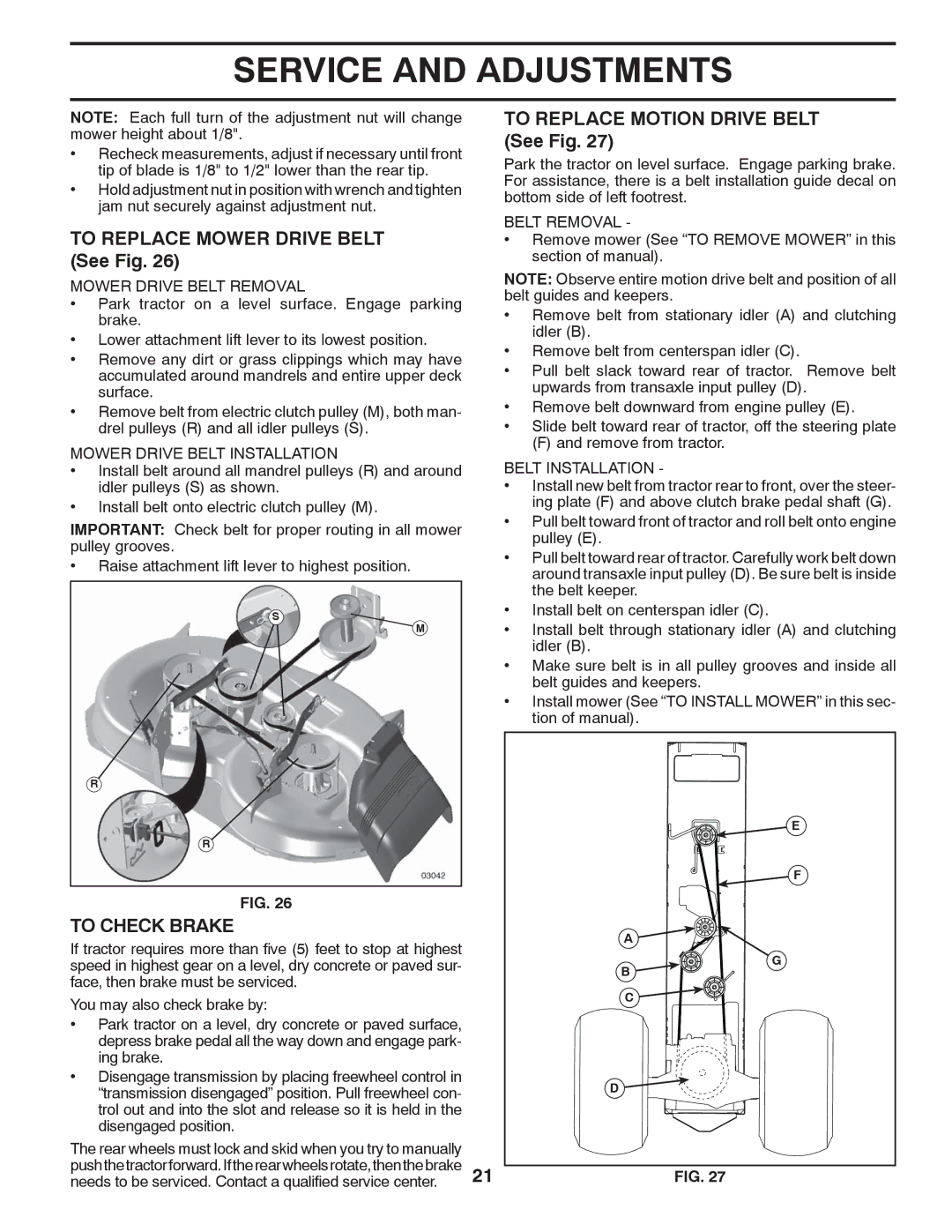 Poulan PB19H42YT manual To Replace Mower Drive Belt See Fig, To Replace Motion Drive Belt See Fig, To Check Brake 