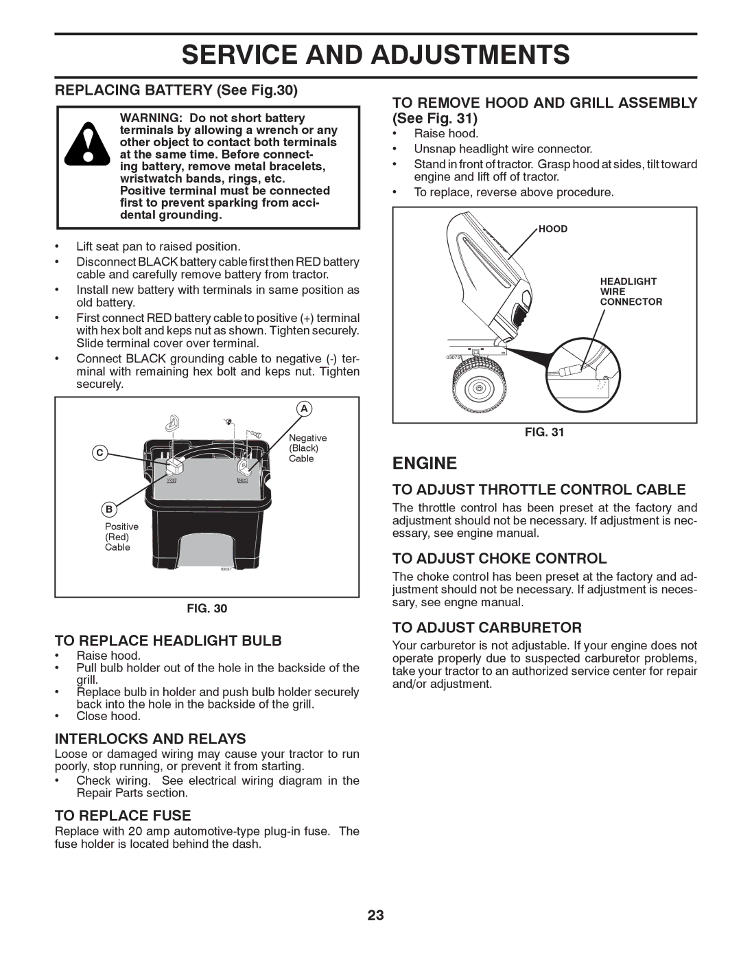 Poulan PB19H42YT manual To Replace Headlight Bulb, Interlocks and Relays, To Replace Fuse, To Adjust Throttle Control Cable 