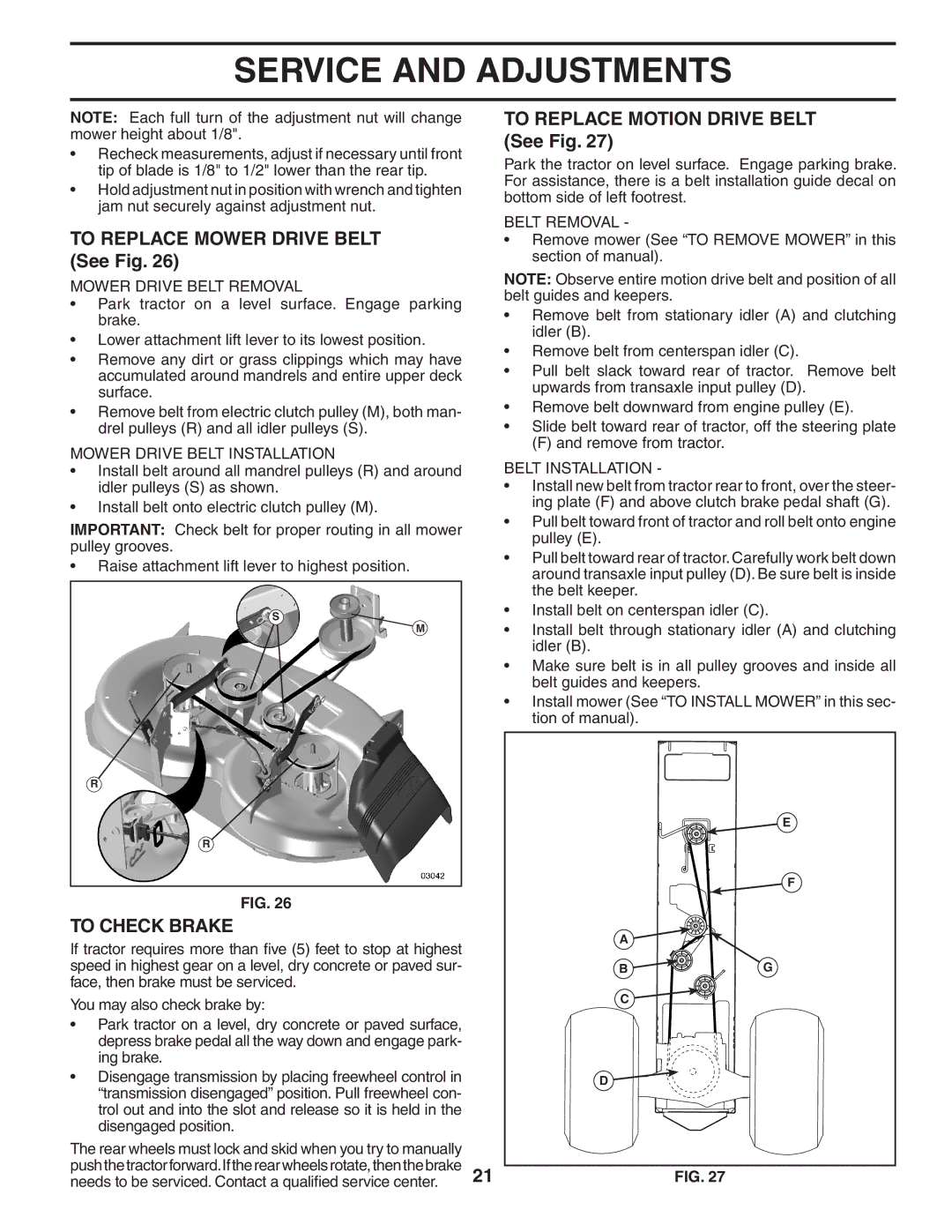 Poulan PB20H42YT manual To Replace Mower Drive Belt See Fig, To Check Brake, To Replace Motion Drive Belt See Fig 