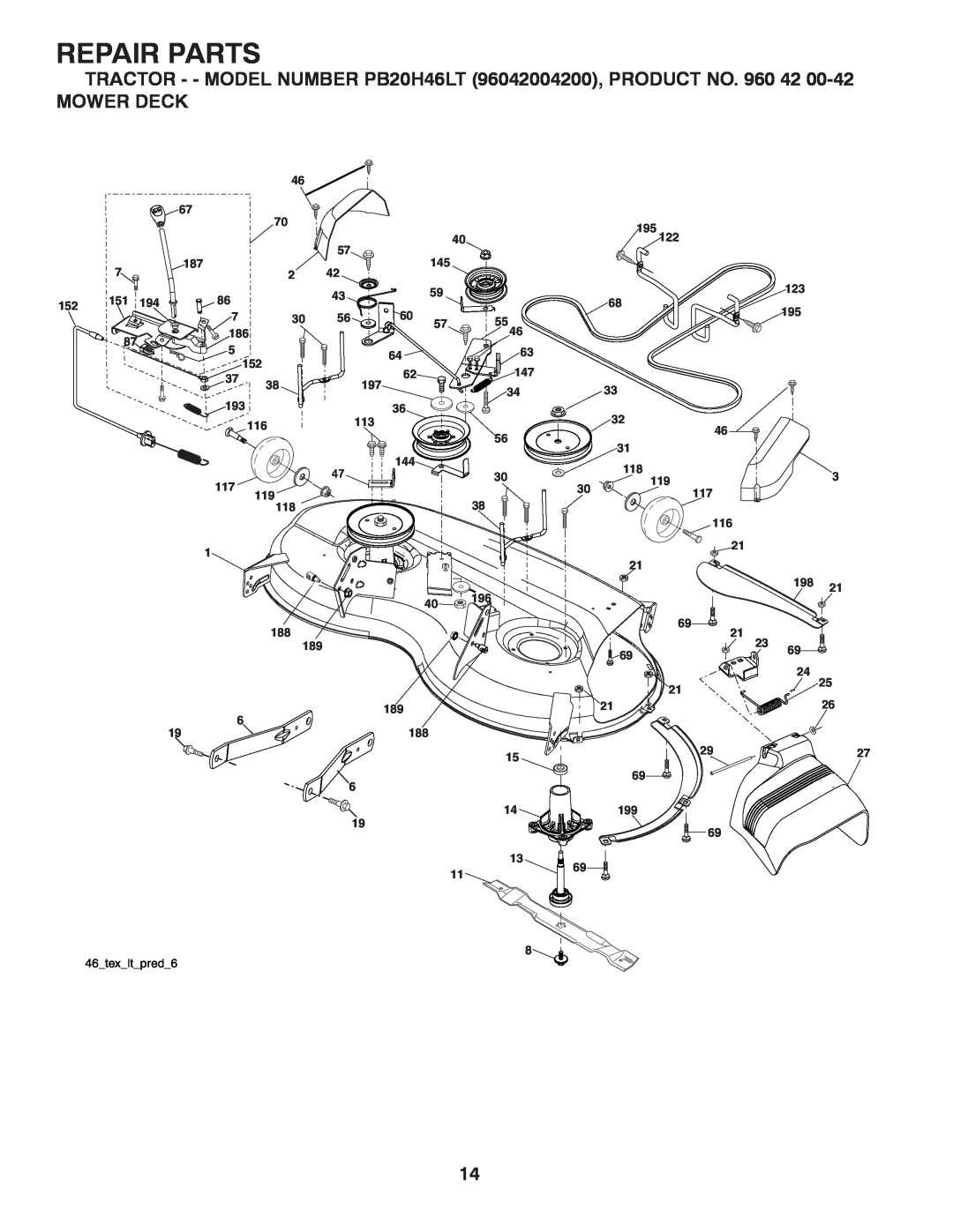 Poulan manual Mower Deck, Repair Parts, TRACTOR - - MODEL NUMBER PB20H46LT 96042004200, PRODUCT NO. 960, 46texltpred6 