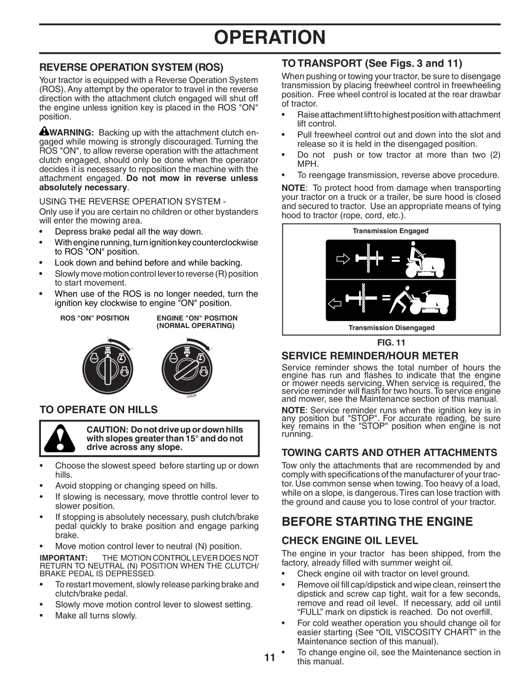 Poulan PB22H42YT Before Starting the Engine, Reverse Operation System ROS, To Operate on Hills, Check Engine OIL Level 