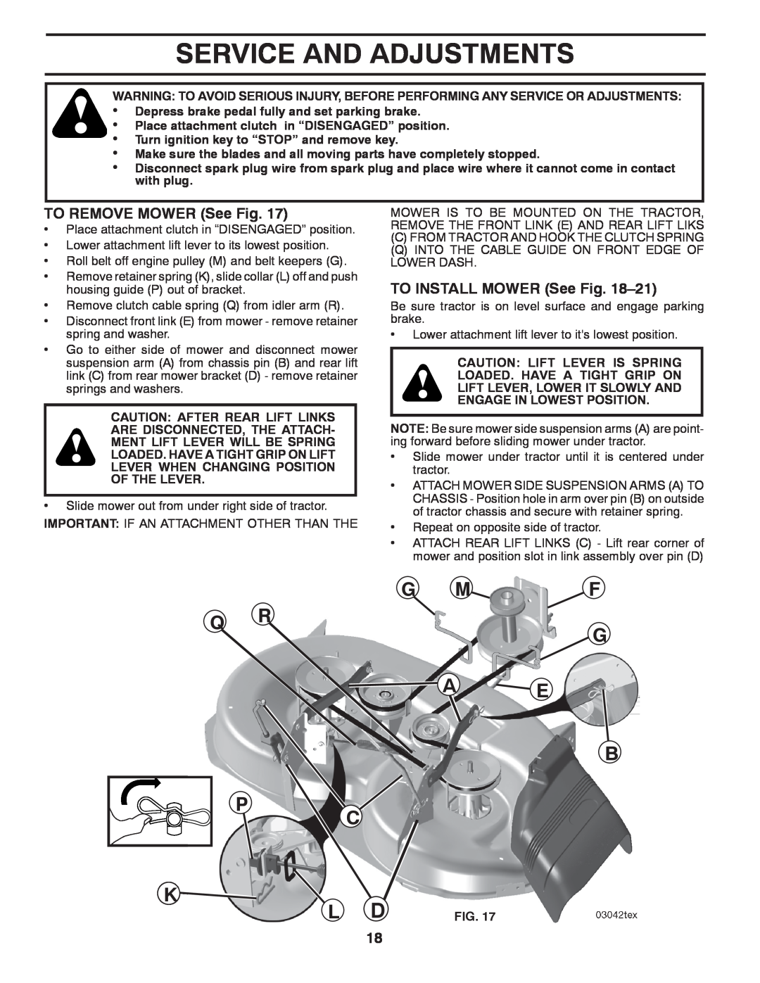 Poulan PB22H46YT manual Service And Adjustments, G Mf Q Rg A E B P C, TO REMOVE MOWER See Fig, TO INSTALL MOWER See –21 