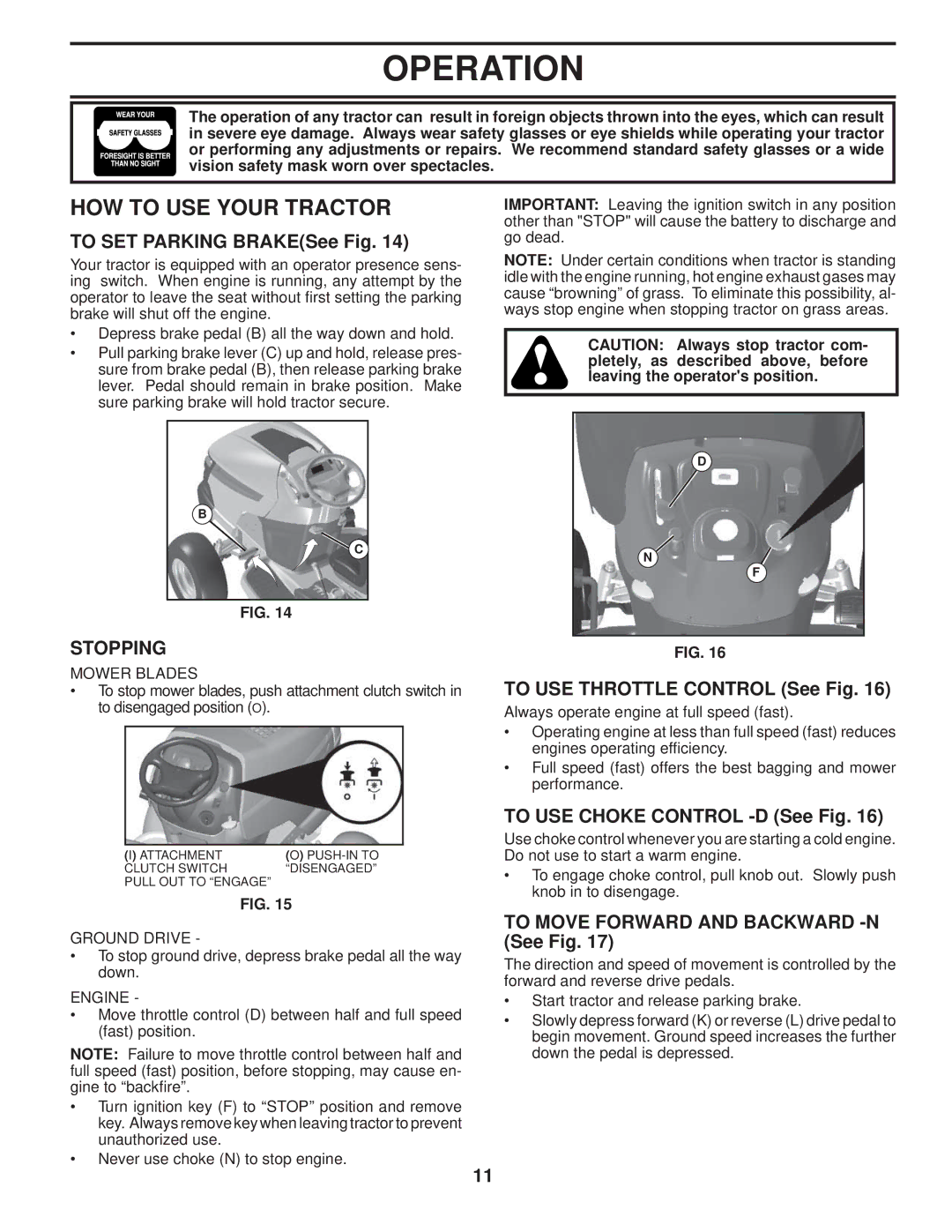 Poulan PB24H54YT manual HOW to USE Your Tractor, Stopping 