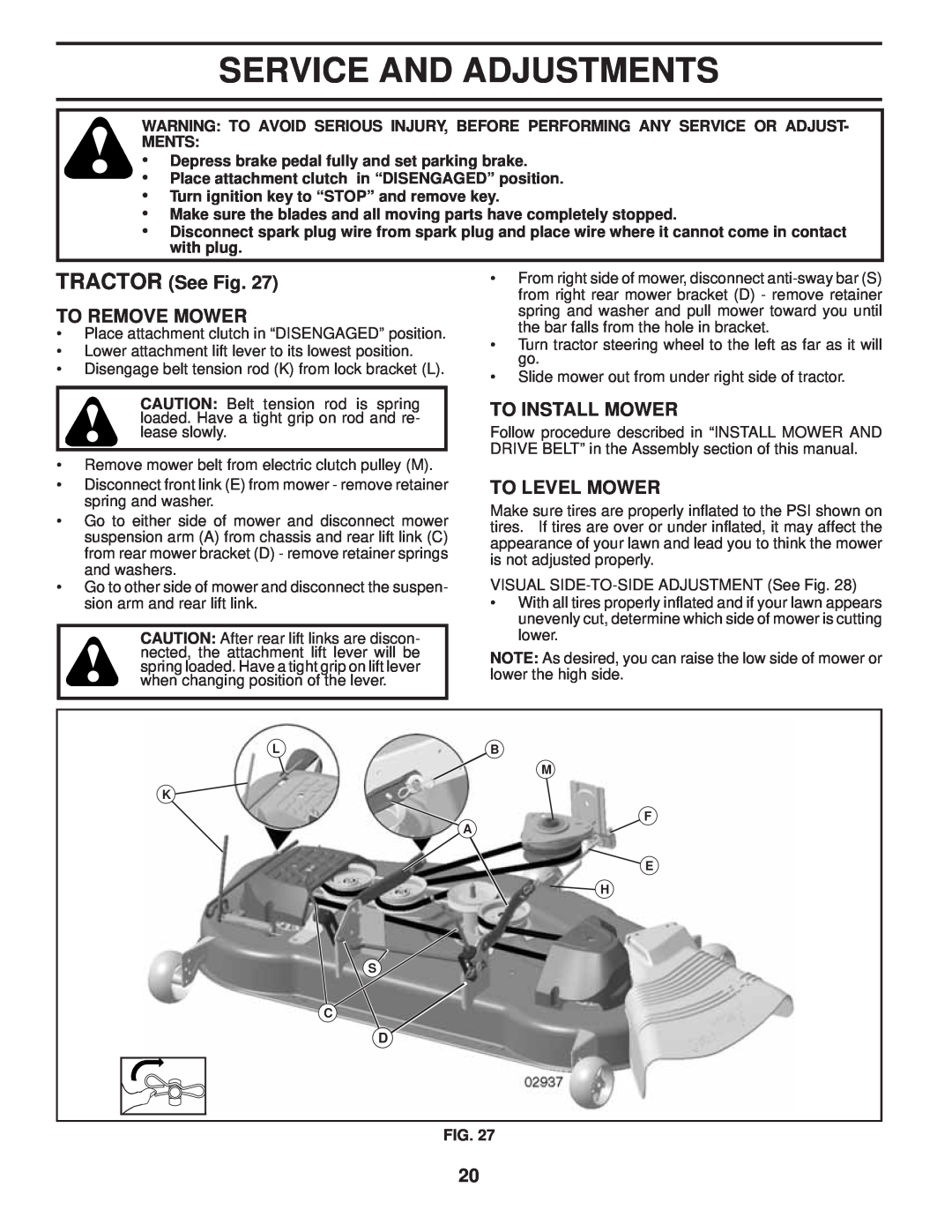 Poulan PB24H54YT manual Service And Adjustments, TRACTOR See Fig TO REMOVE MOWER, To Install Mower, To Level Mower 