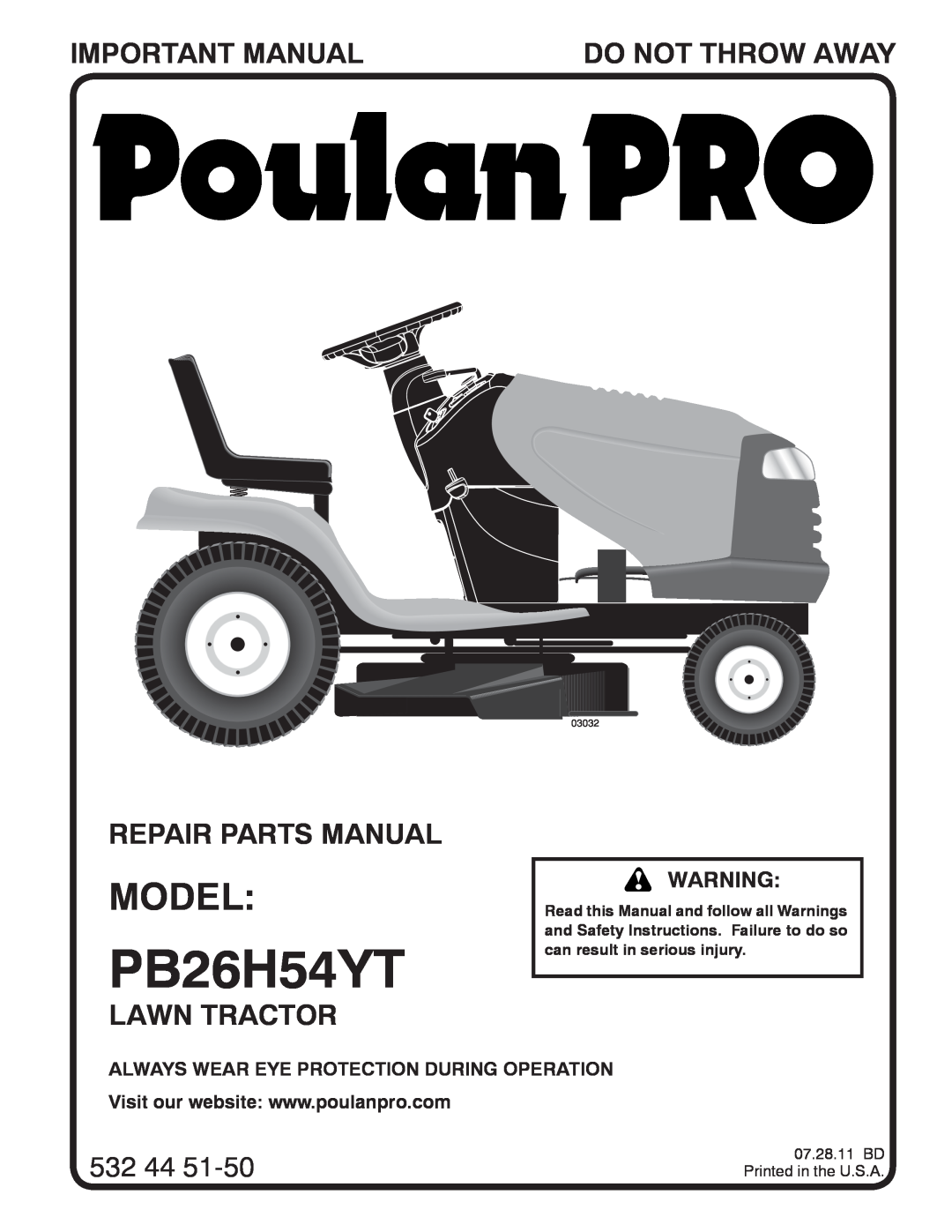 Poulan PB26H5YT manual Model, Important Manual, Do Not Throw Away, Repair Parts Manual, Lawn Tractor, PB26H54YT, 532 