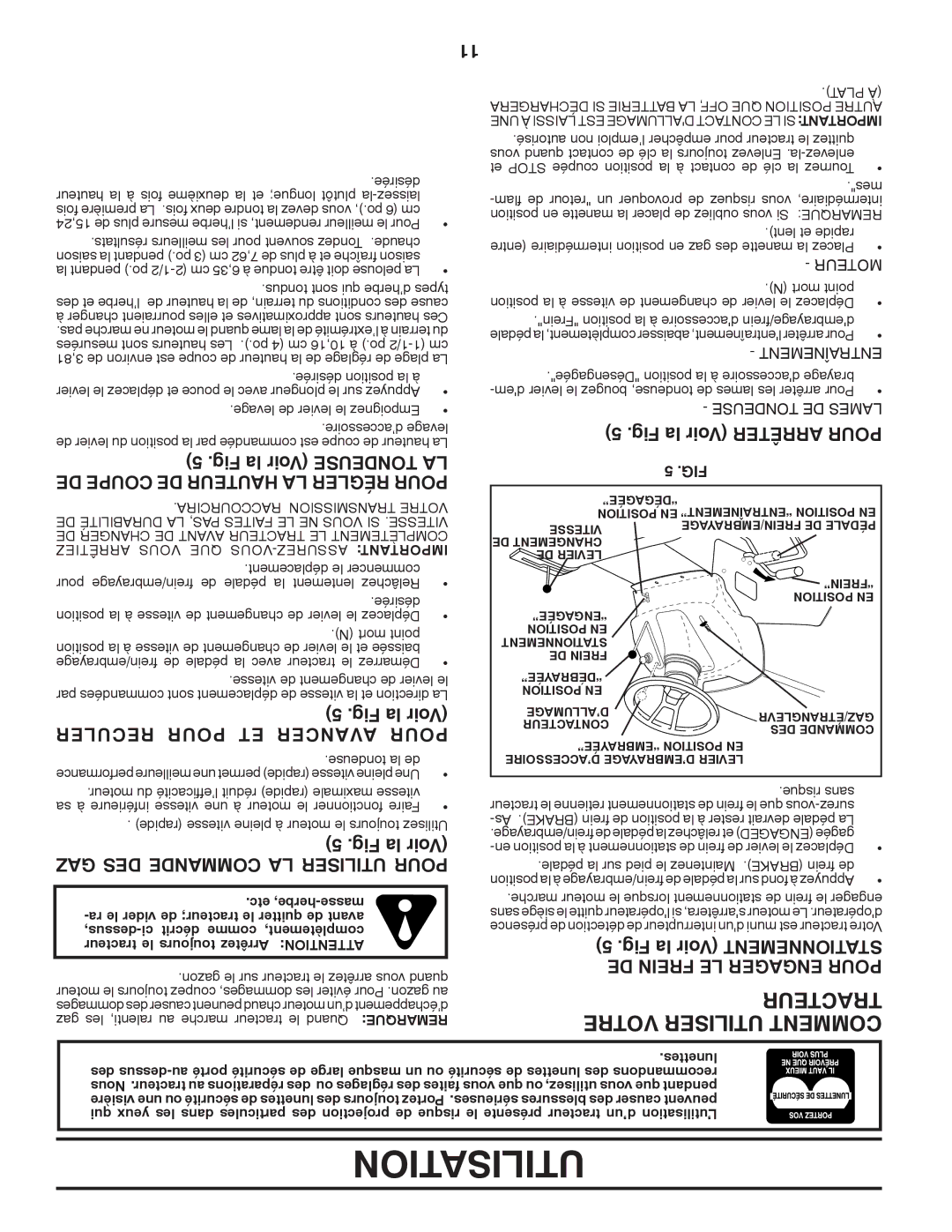 Poulan PBA19542LT manual Teurtrac Votre Utiliser Comment, Reculer Pour ET Avancer Pour, GAZ DES Commande LA Utiliser Pour 