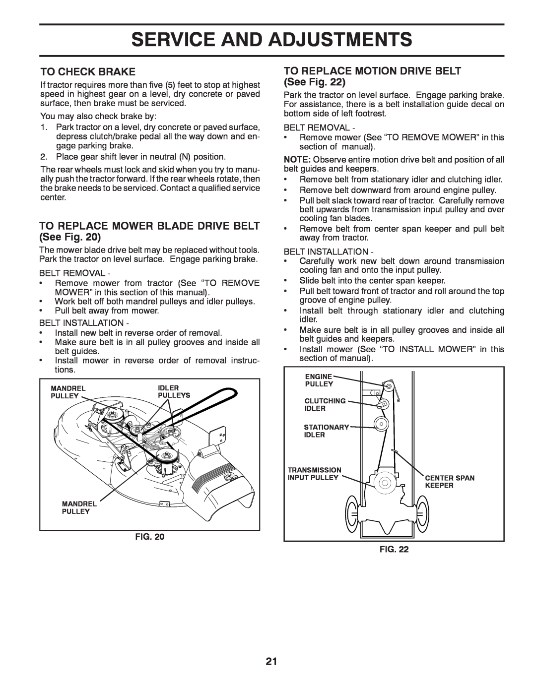 Poulan PBA19542LT manual To Check Brake, TO REPLACE MOWER BLADE DRIVE BELT See Fig, TO REPLACE MOTION DRIVE BELT See Fig 