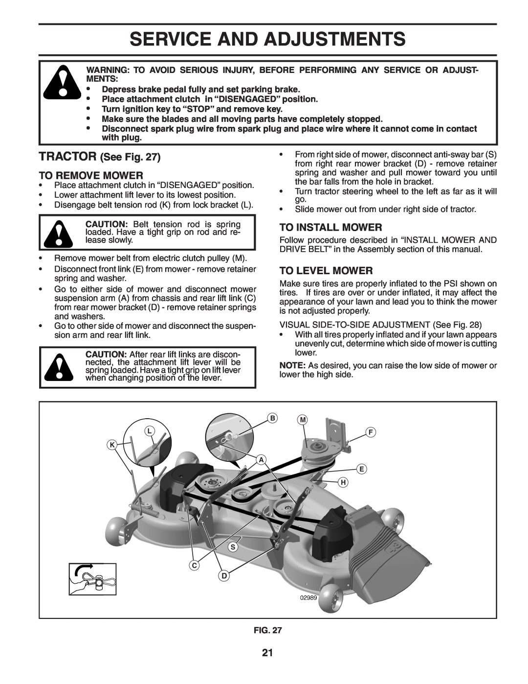 Poulan PBGT22H48 manual Service And Adjustments, TRACTOR See Fig TO REMOVE MOWER, To Install Mower, To Level Mower 