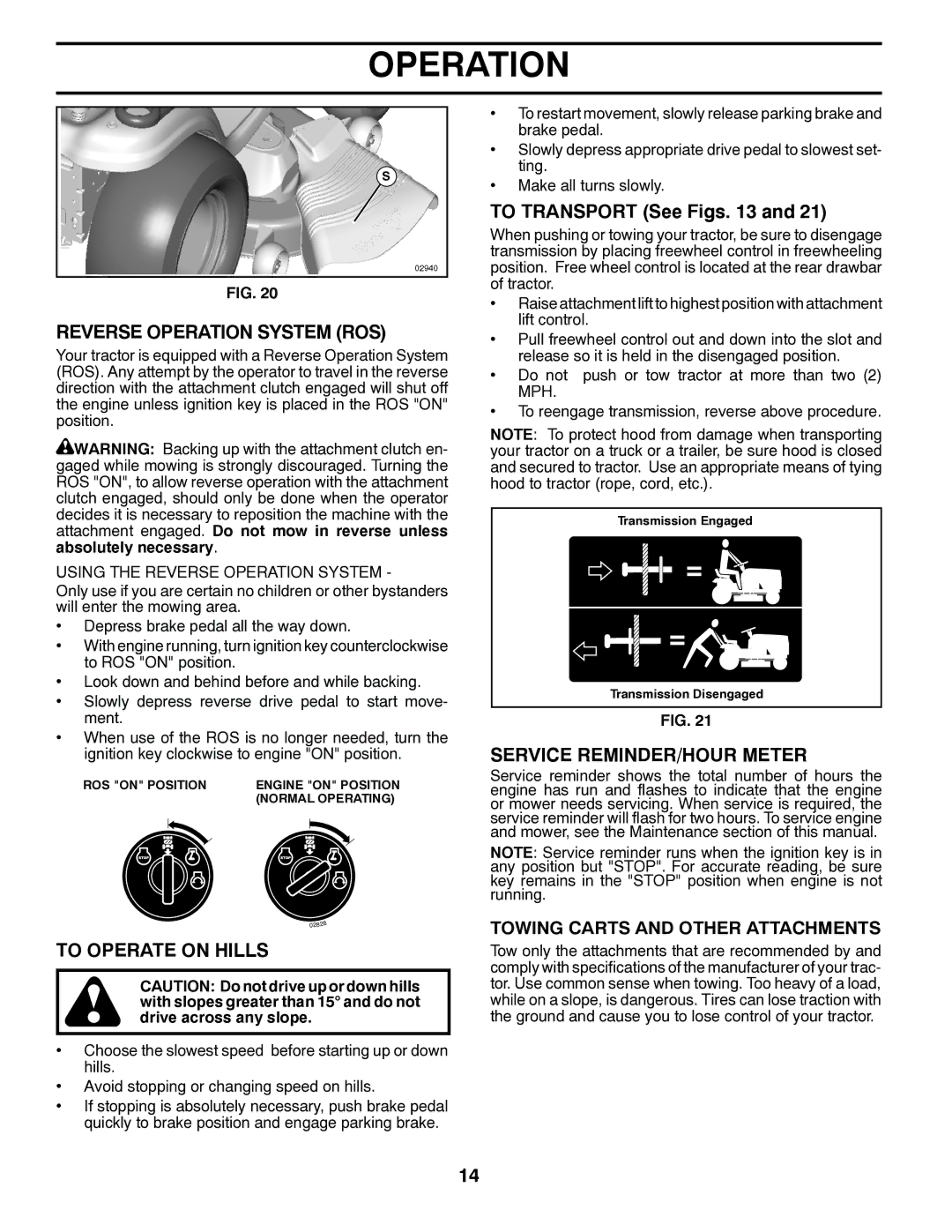 Poulan PBGT26H54 Reverse Operation System ROS, To Operate on Hills, To Transport See Figs, Service REMINDER/HOUR Meter 