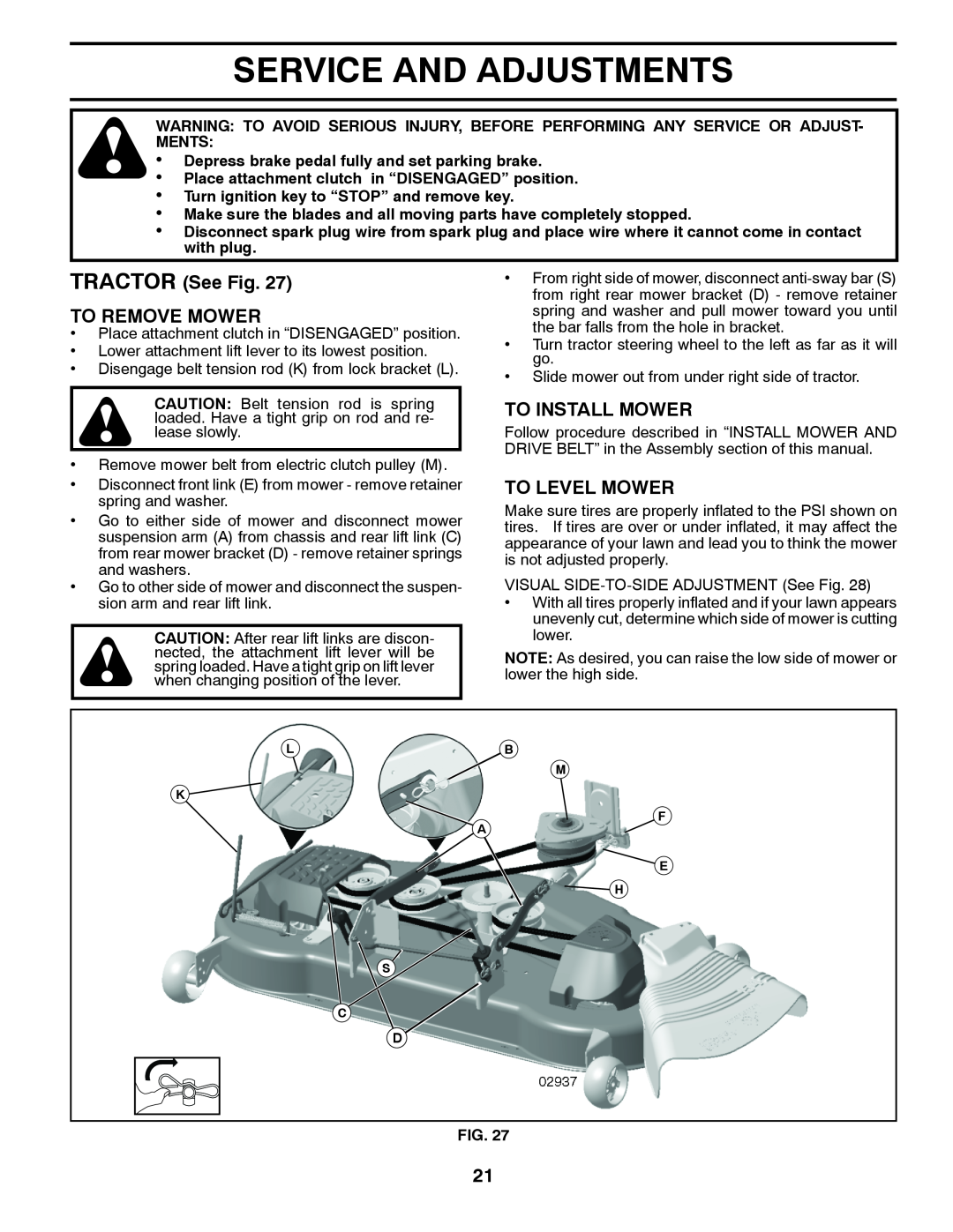 Poulan PBGT26H54 manual Service And Adjustments, TRACTOR See Fig TO REMOVE MOWER, To Install Mower, To Level Mower 