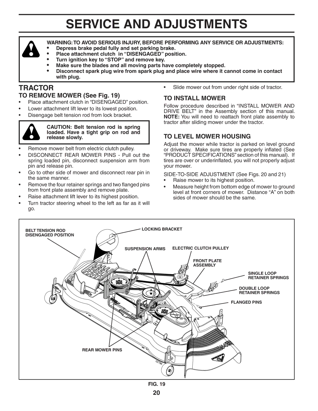 Poulan PBGT27H54 manual Service and Adjustments, To Remove Mower See Fig, To Install Mower, To Level Mower Housing 