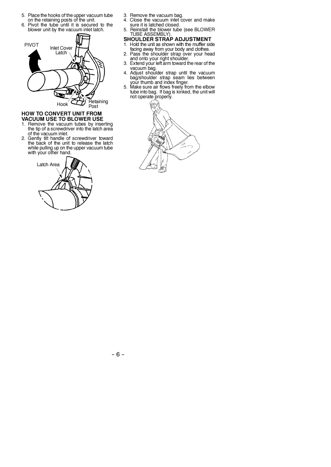Poulan PBV200 LE HOW to Convert Unit from Vacuum USE to Blower USE, Shoulder Strap Adjustment, Hook Retaining Post 
