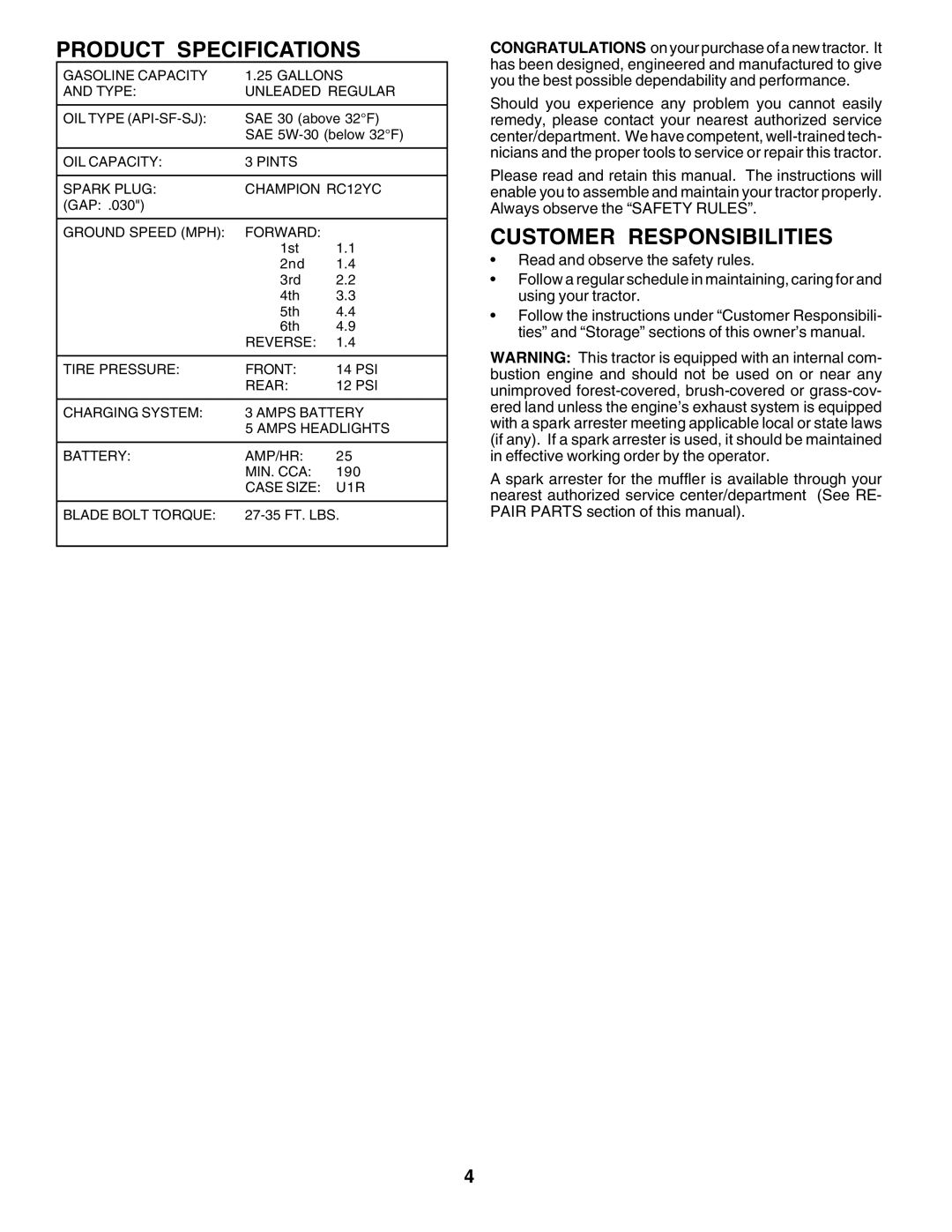 Poulan PC14542D owner manual Product Specifications, Customer Responsibilities 