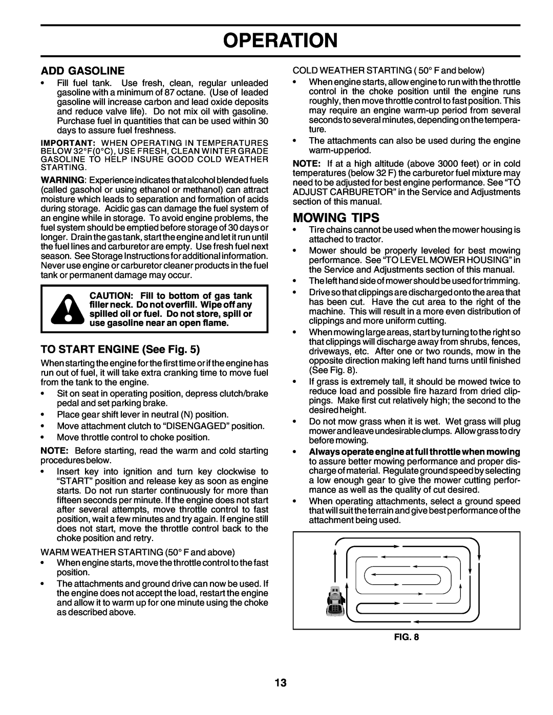Poulan PC14542D owner manual Mowing Tips, Operation, Add Gasoline, TO START ENGINE See Fig 