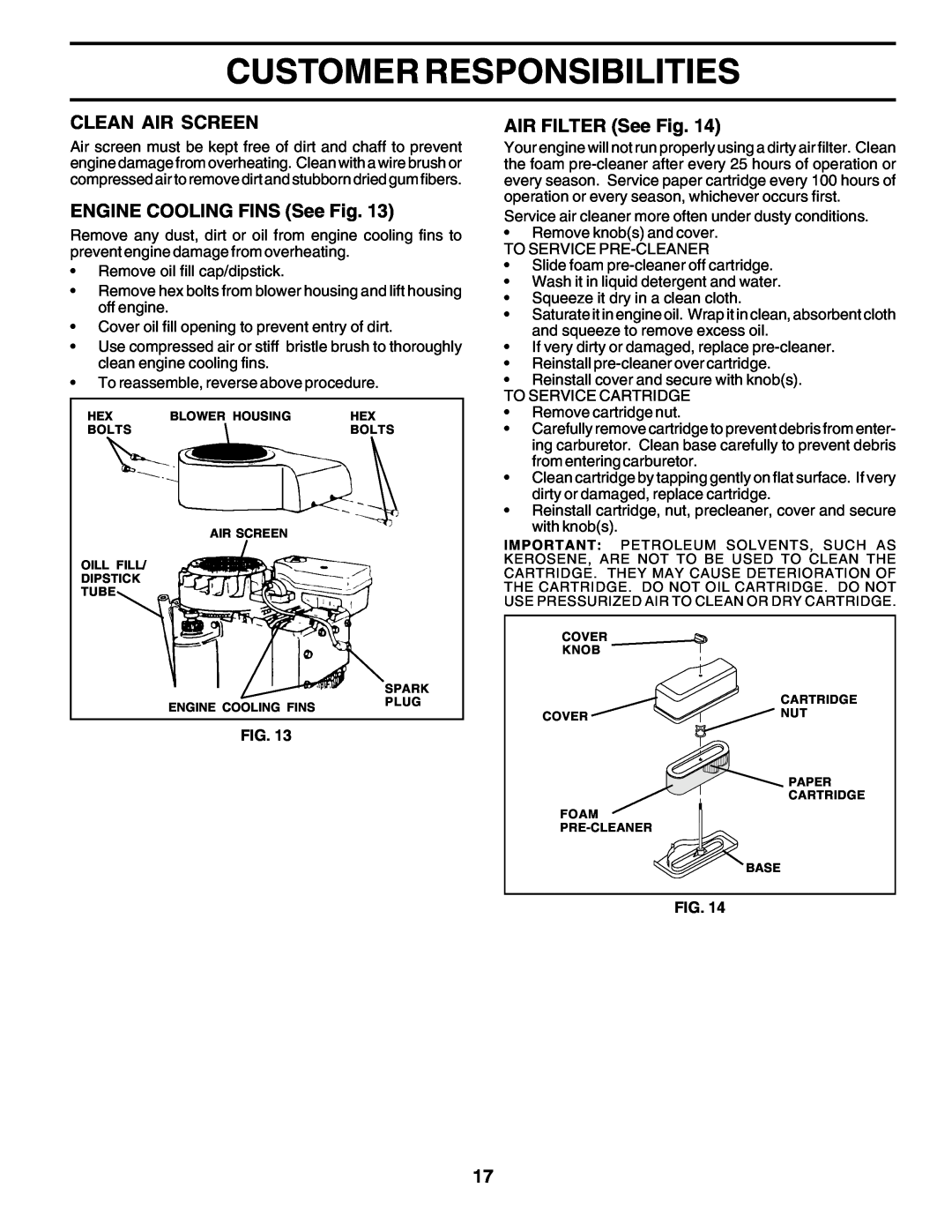 Poulan PC14542D owner manual Customer Responsibilities, Clean Air Screen, ENGINE COOLING FINS See Fig, AIR FILTER See Fig 