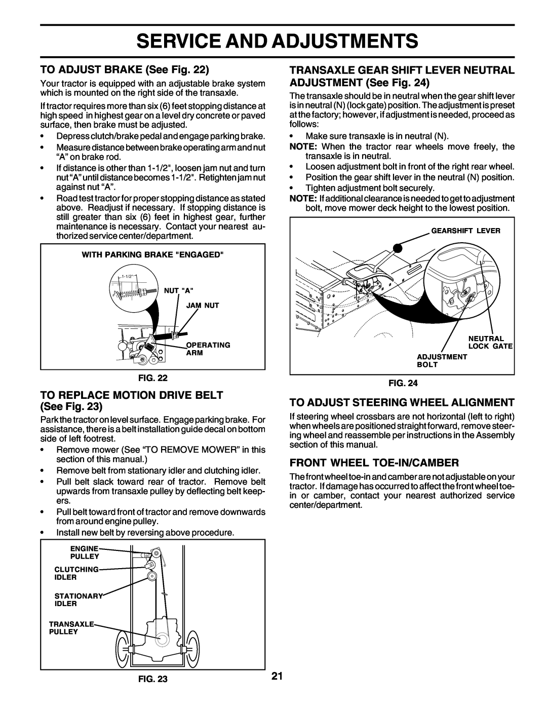 Poulan PC14542D owner manual Service And Adjustments, TO ADJUST BRAKE See Fig, TO REPLACE MOTION DRIVE BELT See Fig 