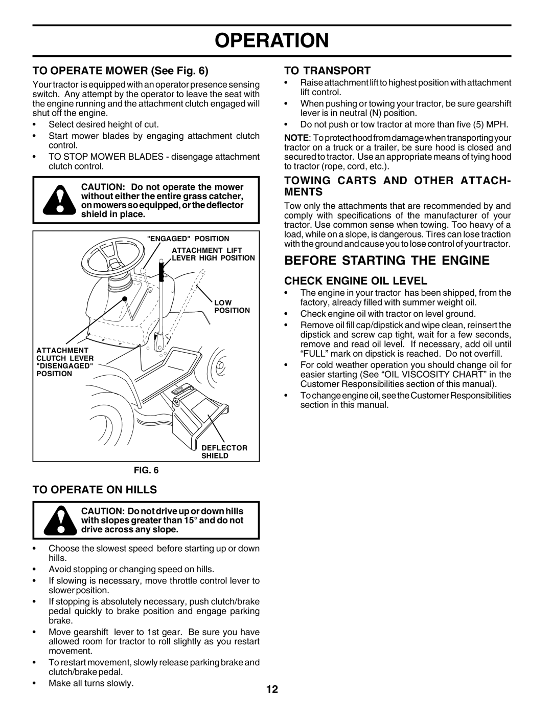 Poulan PC1538A Before Starting the Engine, To Transport, Towing Carts and Other ATTACH- Ments, Check Engine OIL Level 