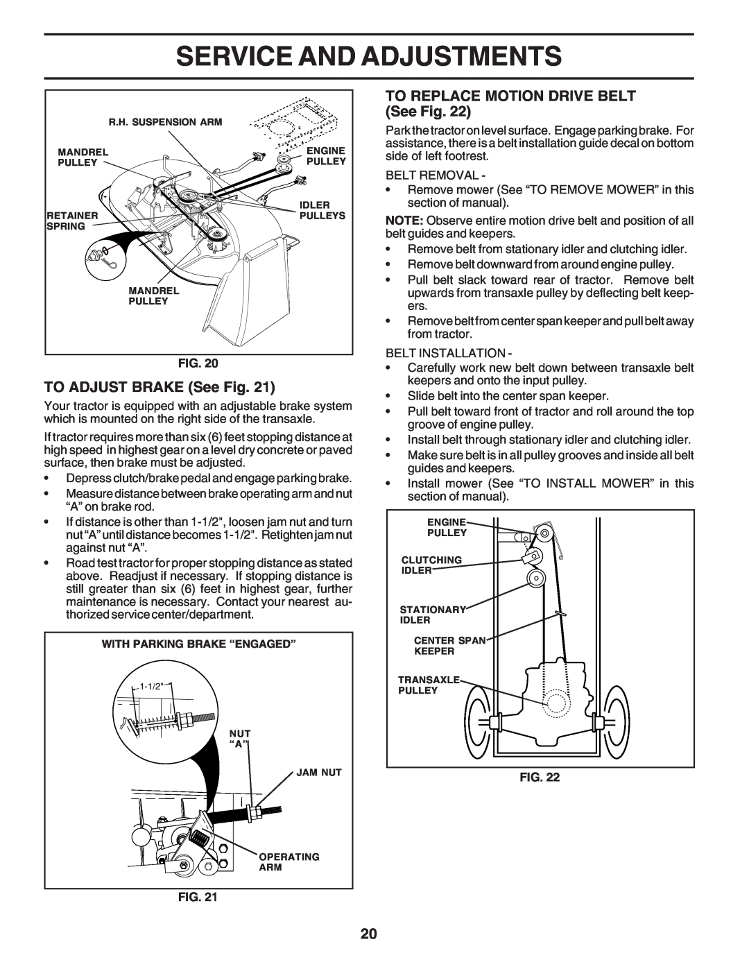 Poulan PC1538B manual TO ADJUST BRAKE See Fig, TO REPLACE MOTION DRIVE BELT See Fig, Service And Adjustments 