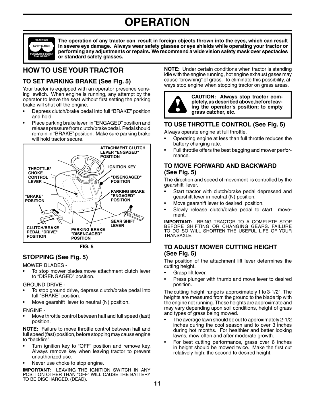 Poulan PD15538LT manual HOW to USE Your Tractor 