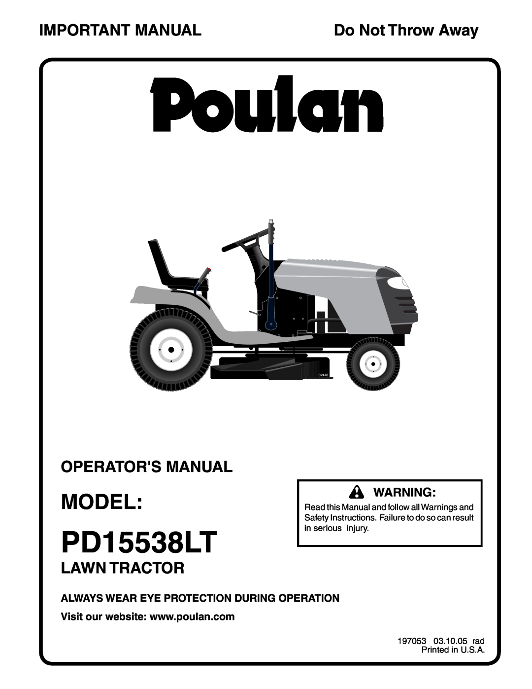 Poulan PD15538LT manual Model, Important Manual, Operators Manual, Lawn Tractor, Do Not Throw Away, 02478 
