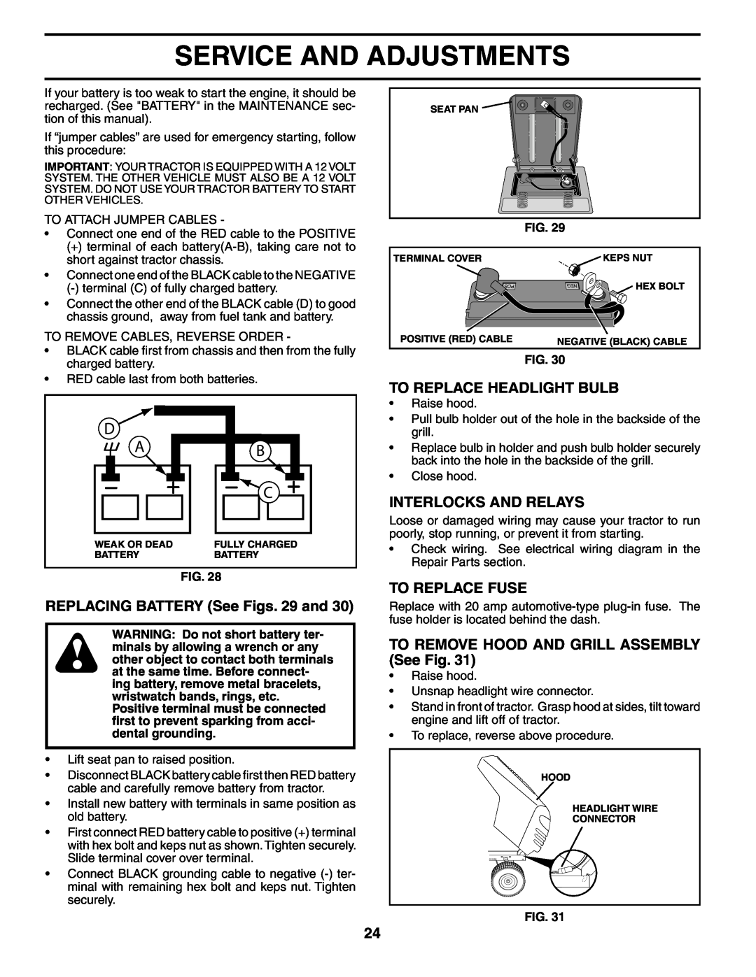 Poulan PD18H42STB To Replace Headlight Bulb, Interlocks And Relays, REPLACING BATTERY See Figs. 29 and, To Replace Fuse 