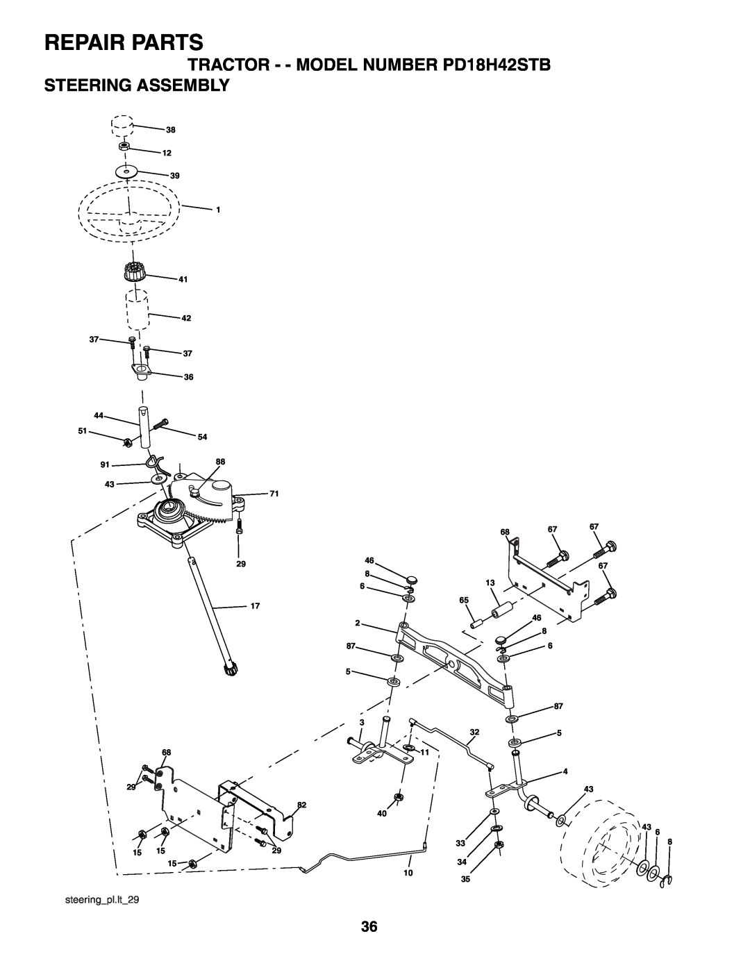 Poulan owner manual TRACTOR - - MODEL NUMBER PD18H42STB STEERING ASSEMBLY, Repair Parts, steeringpl.lt29 