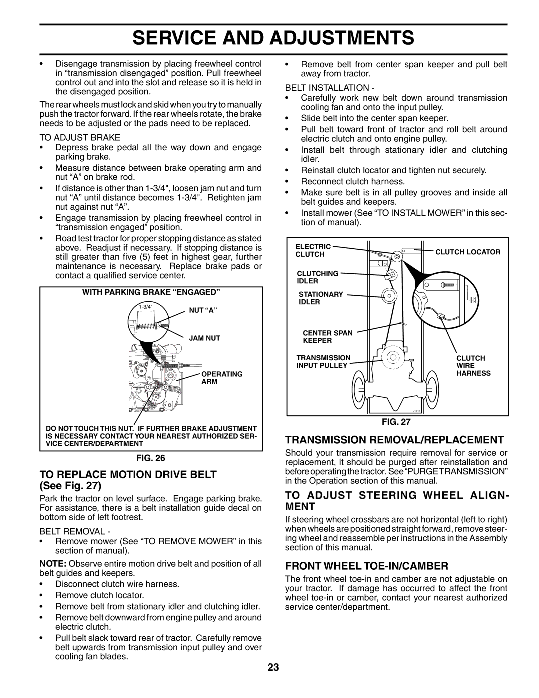 Poulan PD20PH48STA To Replace Motion Drive Belt See Fig, Transmission REMOVAL/REPLACEMENT, Front Wheel TOE-IN/CAMBER 