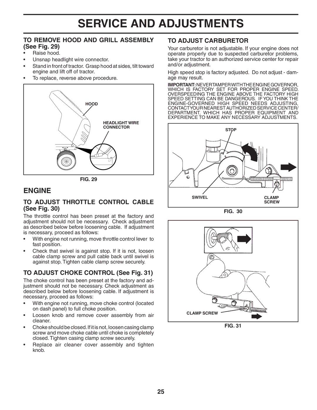 Poulan PD22H42STA owner manual To Remove Hood and Grill Assembly See Fig, To Adjust Throttle Control Cable See Fig 