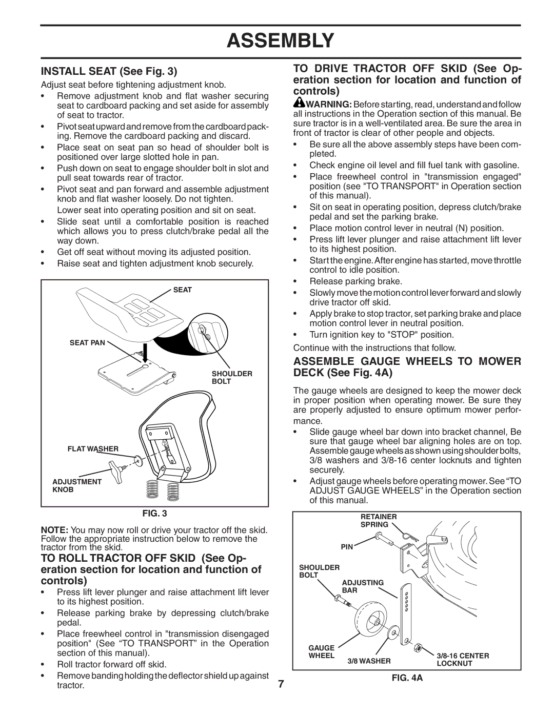 Poulan PD22H42STB owner manual Install Seat See Fig, Assemble Gauge Wheels to Mower Deck See a 