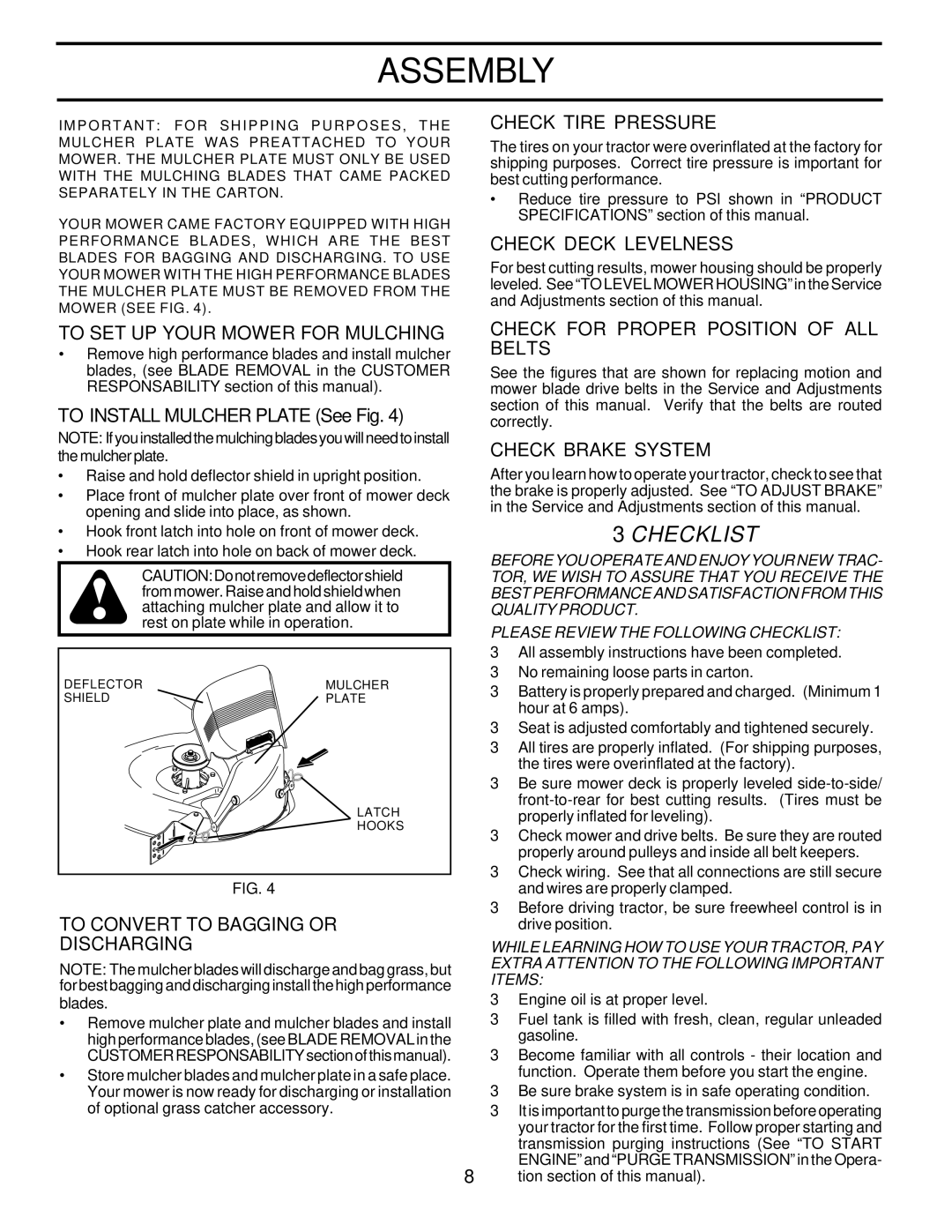 Poulan PD22PH48STA Check Tire Pressure, Check Deck Levelness, To SET UP Your Mower for Mulching, Check Brake System 