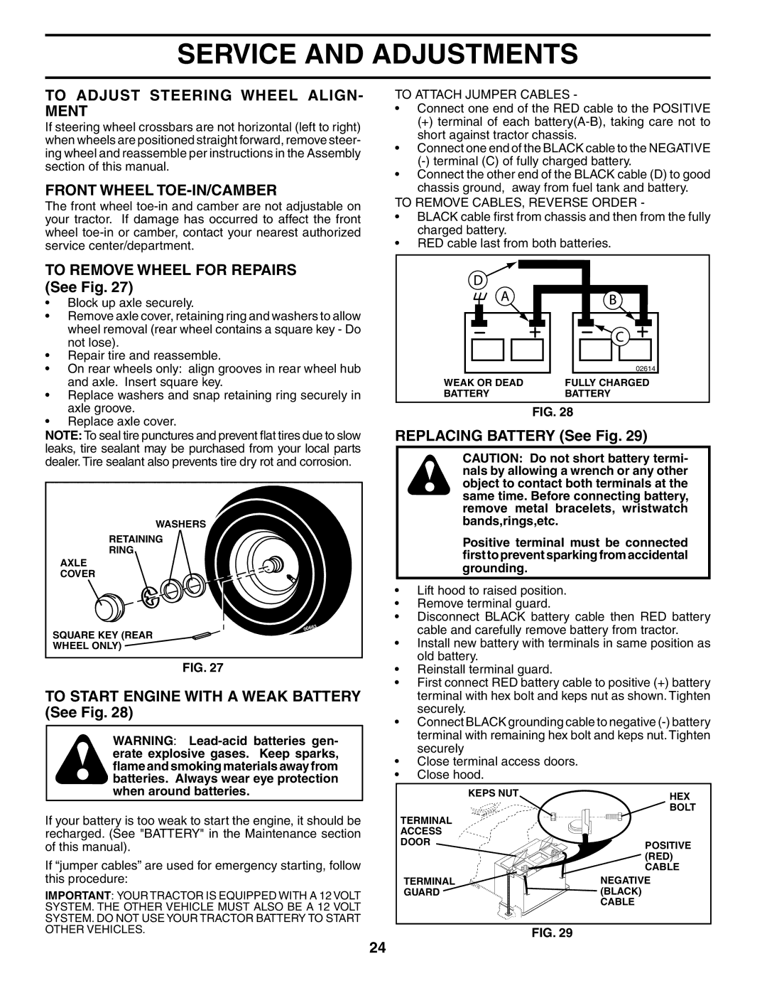 Poulan PD22PH48STB To Adjust Steering Wheel ALIGN- Ment, Front Wheel TOE-IN/CAMBER, To Remove Wheel for Repairs See Fig 