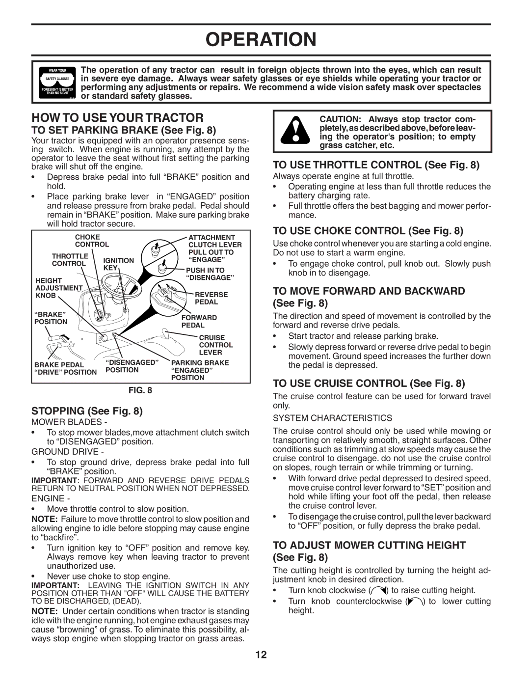 Poulan PD22PH48STD owner manual HOW to USE Your Tractor 