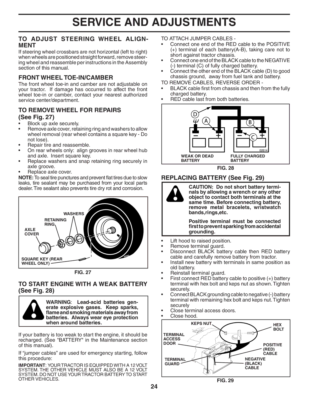 Poulan PD22PH48STD To Adjust Steering Wheel ALIGN- Ment, Front Wheel TOE-IN/CAMBER, To Remove Wheel for Repairs See Fig 