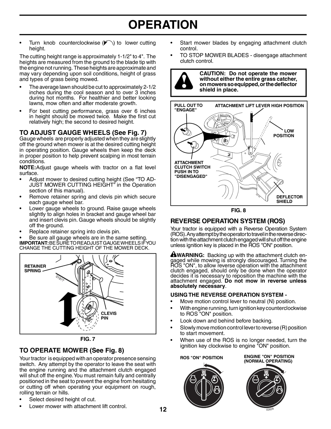 Poulan PD24PH42ST manual To Adjust Gauge Wheels See Fig, To Operate Mower See Fig, Reverse Operation System ROS 