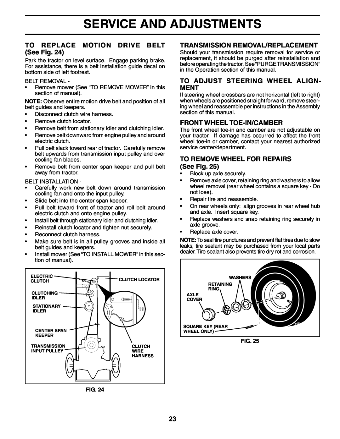 Poulan PD24PH42ST manual TO REPLACE MOTION DRIVE BELT See Fig, Transmission Removal/Replacement, Front Wheel Toe-In/Camber 
