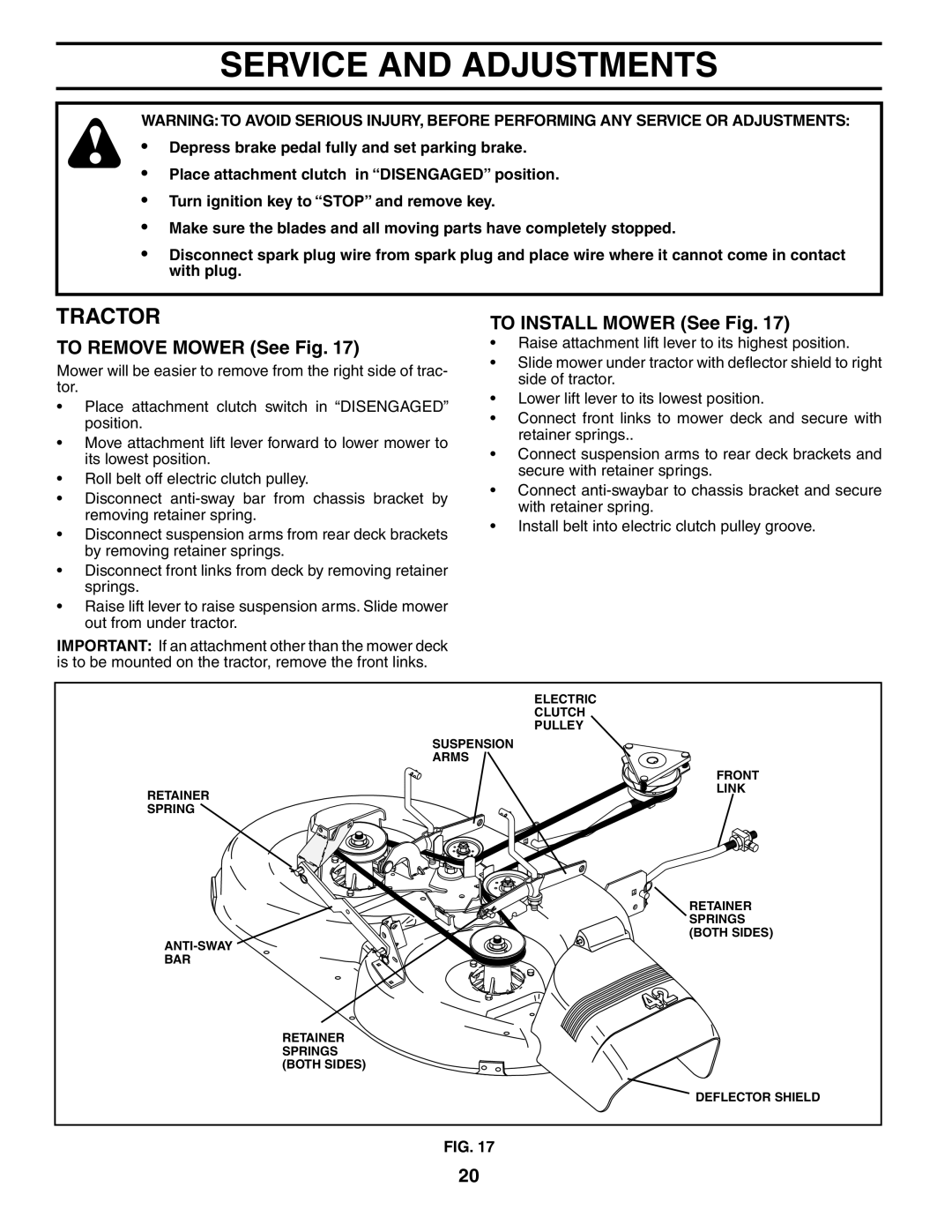 Poulan PD24PH48ST manual Service and Adjustments, To Remove Mower See Fig, To Install Mower See Fig 