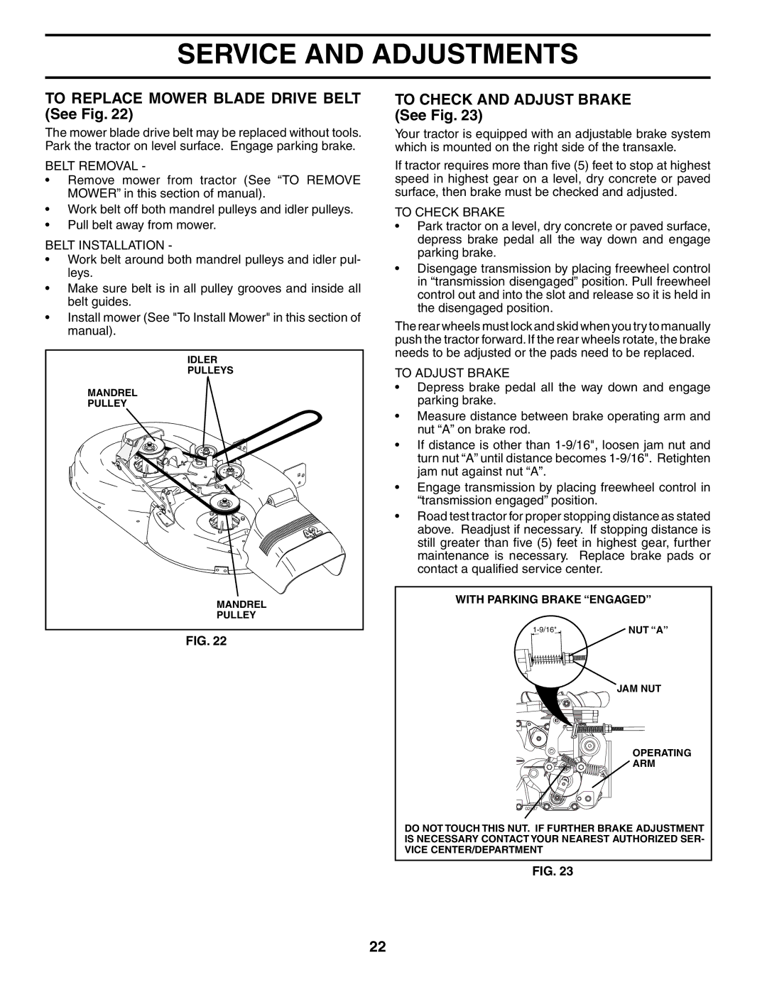 Poulan PD24PH48ST manual To Replace Mower Blade Drive Belt See Fig, To Check and Adjust Brake See Fig 