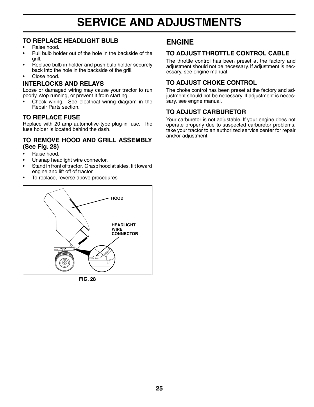 Poulan PD24PH48ST To Replace Headlight Bulb, Interlocks and Relays, To Replace Fuse, To Adjust Throttle Control Cable 