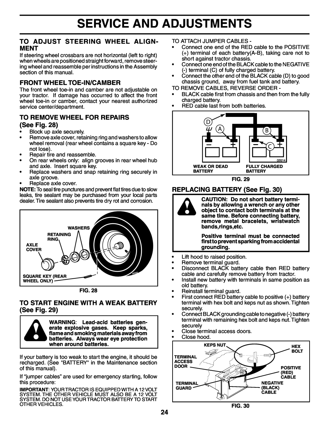 Poulan PD25PH48STB To Adjust Steering Wheel Align- Ment, Front Wheel Toe-In/Camber, TO REMOVE WHEEL FOR REPAIRS See Fig 