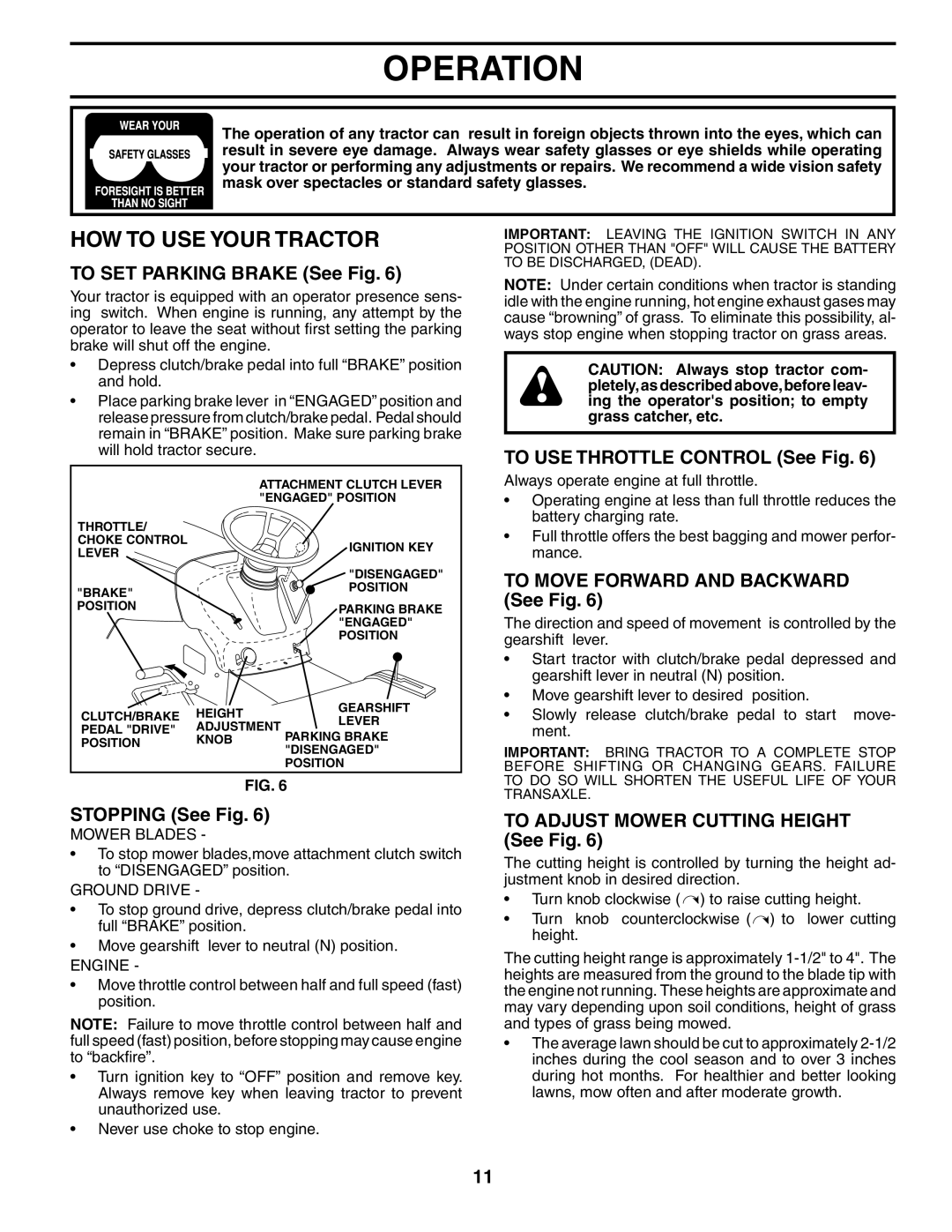 Poulan PDB1842STA owner manual HOW to USE Your Tractor 